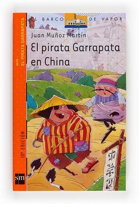 PIRATA GARRAPATA EN CHINA, EL | 9788434888289 | MUÑOZ MARTIN, JUAN