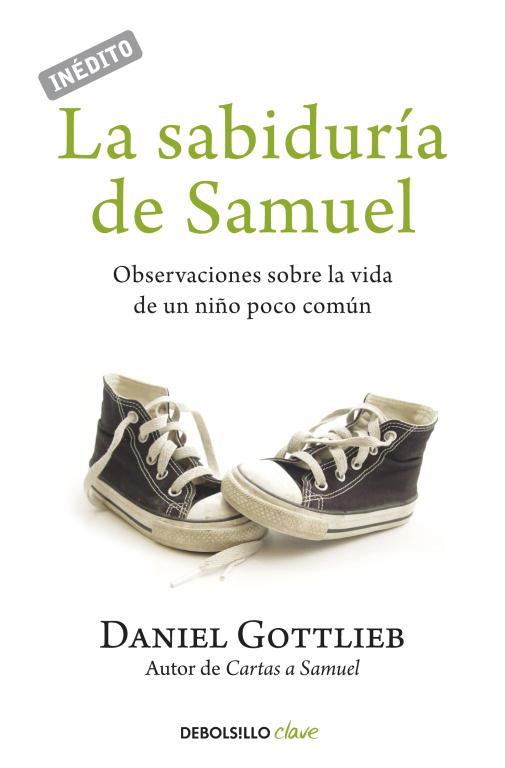 SABIDURIA DE SAMUEL, LA | 9788499087221 | GOTTLIEB, DANIEL | Llibreria L'Illa - Llibreria Online de Mollet - Comprar llibres online