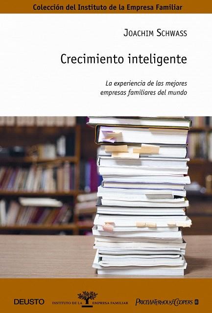 CRECIMIENTO INTELIGENTE | 9788423425853 | SCHWASS, JOACHIM | Llibreria L'Illa - Llibreria Online de Mollet - Comprar llibres online