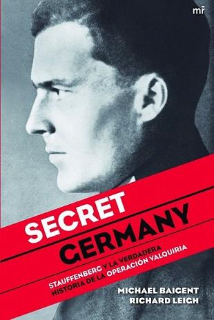 SECRET GERMANY | 9788427035065 | BAIGENT, MICHAEL / RICHARD LEIGH | Llibreria L'Illa - Llibreria Online de Mollet - Comprar llibres online