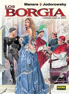 BORGIA 1, LOS SANGRE PARA EL PAPA | 9788498144376 | MANARA, MILO (1945- ) | Llibreria L'Illa - Llibreria Online de Mollet - Comprar llibres online