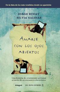 AMARSE CON LOS OJOS ABIERTOS | 9788498674552 | BUCAY, JORGE / SILVIA SALINAS | Llibreria L'Illa - Llibreria Online de Mollet - Comprar llibres online