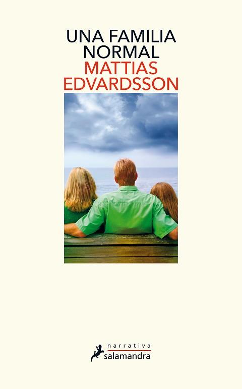 FAMILIA NORMAL, UNA | 9788418107160 | EDVARDSSON, MATTIAS | Llibreria L'Illa - Llibreria Online de Mollet - Comprar llibres online