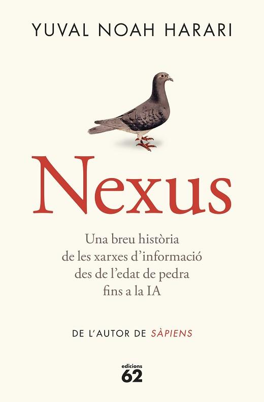 NEXUS | 9788429781991 | NOAH HARARI, YUVAL | Llibreria L'Illa - Llibreria Online de Mollet - Comprar llibres online