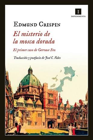 MISTERIO DE LA MOSCA DORADA, EL | 9788415979548 | CRISPIN, EDMUND | Llibreria L'Illa - Llibreria Online de Mollet - Comprar llibres online