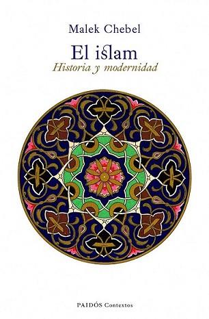 ISLAM, EL | 9788449325229 | CHEBEL, MALEK | Llibreria L'Illa - Llibreria Online de Mollet - Comprar llibres online