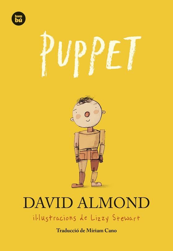 PUPPET | 9788483439807 | ALMOND, DAVID | Llibreria L'Illa - Llibreria Online de Mollet - Comprar llibres online