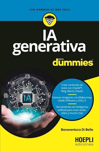 IA GENERATIVA PARA DUMMIES | 9791254990346 | DI BELLO, BONAVENTURA | Llibreria L'Illa - Llibreria Online de Mollet - Comprar llibres online