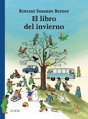 LIBRO DEL INVIERNO, EL | 9788466740135 | BERNER, ROTRAUT SUSANNE | Llibreria L'Illa - Llibreria Online de Mollet - Comprar llibres online