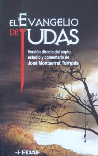 EVANGELIO DE JUDAS, EL | 9788441418066 | MONTSERRAT TORRENTS, JOSE | Llibreria L'Illa - Llibreria Online de Mollet - Comprar llibres online