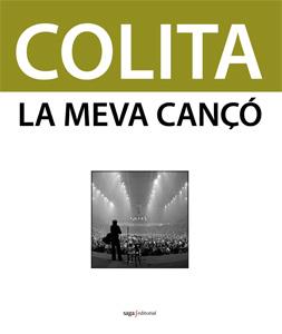 MEVA CANÇO, LA | 9788493770464 | COLITA | Llibreria L'Illa - Llibreria Online de Mollet - Comprar llibres online