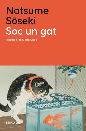 SOC UN GAT | 9788410180123 | SOSEKI, NATSUME | Llibreria L'Illa - Llibreria Online de Mollet - Comprar llibres online