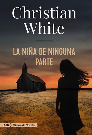 NIÑA DE NINGUNA PARTE, LA | 9788491814320 | WHITE, CHRISTIAN | Llibreria L'Illa - Llibreria Online de Mollet - Comprar llibres online