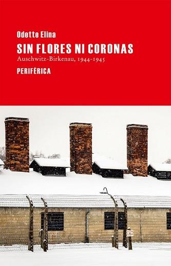 SIN FLORES NI CORONAS | 9788416291021 | ELINA, ODETTE | Llibreria L'Illa - Llibreria Online de Mollet - Comprar llibres online