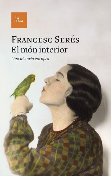 MÓN INTERIOR, EL | 9788419657831 | SERÉS GUILLEN, FRANCESC | Llibreria L'Illa - Llibreria Online de Mollet - Comprar llibres online