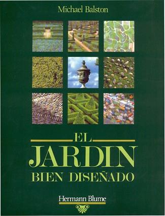 JARDIN BIEN DISEÑADO,EL | 9788487756368