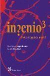 INGENIO | 9788476696484 | NAVARRO, ANGELS | Llibreria L'Illa - Llibreria Online de Mollet - Comprar llibres online