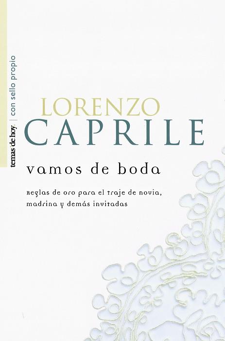 VAMOS DE BODA | 9788484602644 | CAPRILE, LORENZO | Llibreria L'Illa - Llibreria Online de Mollet - Comprar llibres online