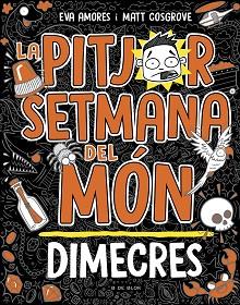 PITJOR SETMANA DEL MÓN 3 - DIMECRES | 9788419048769 | COSGROVE, MATT/AMORES, EVA | Llibreria L'Illa - Llibreria Online de Mollet - Comprar llibres online