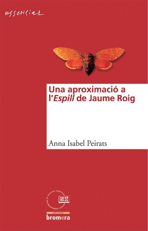 APROXIMACIO A L'ESPILL DE JAUME ROIG, UNA | 9788476609224 | PEIRATS, ANNA ISABEL | Llibreria L'Illa - Llibreria Online de Mollet - Comprar llibres online