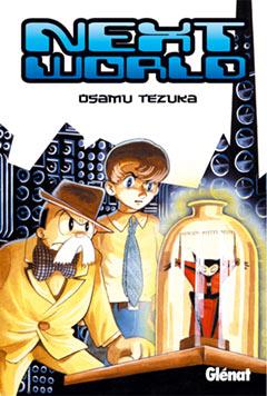 NEXT WORLD | 9788483573594 | TEZUKA, OSAMU | Llibreria L'Illa - Llibreria Online de Mollet - Comprar llibres online