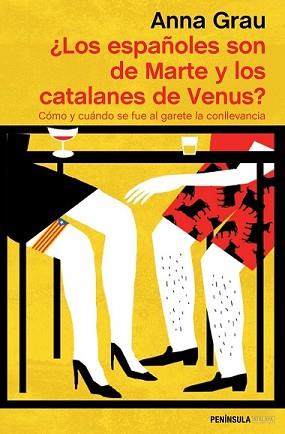 ESPAÑOLES SON DE MARTE Y LOS CATALANES DE VENUS, LOS | 9788499424002 | GRAU, ANNA | Llibreria L'Illa - Llibreria Online de Mollet - Comprar llibres online