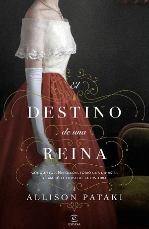 DESTINO DE UNA REINA, EL | 9788467061659 | PATAKI, ALLISON | Llibreria L'Illa - Llibreria Online de Mollet - Comprar llibres online