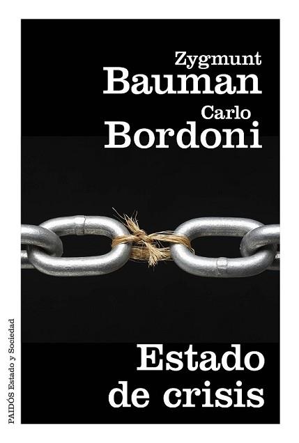 ESTADO DE CRISIS | 9788449331824 | BAUMAN, ZYGMUNT / CARLO BORDONI | Llibreria L'Illa - Llibreria Online de Mollet - Comprar llibres online