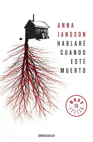 HABLARÉ CUANDO ESTÉ MUERTO | 9788499894058 | JANSSON, ANNA | Llibreria L'Illa - Llibreria Online de Mollet - Comprar llibres online