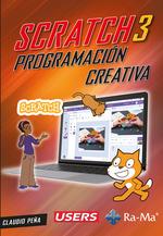 SCRATCH 3 PROGRAMACION CREATIVA | 9788410181724 | PEÑA, CLAUDIO