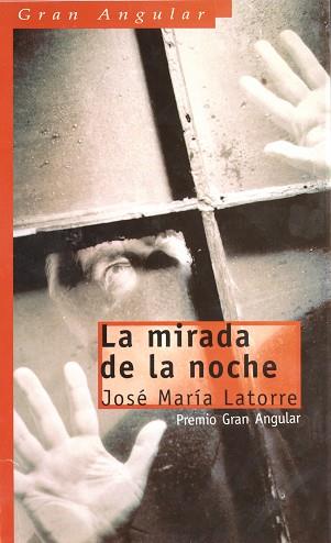 MIRADA DE LA NOCHE, LA | 9788434887954 | LATORRE, JOSE MARIA | Llibreria L'Illa - Llibreria Online de Mollet - Comprar llibres online