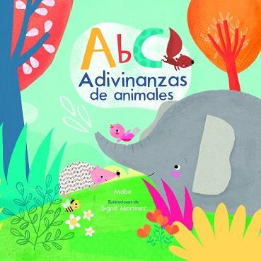 ABC ADIVINANZAS DE ANIMALES | 9788448846862 | MABE/SIGRID MARTÍNEZ | Llibreria L'Illa - Llibreria Online de Mollet - Comprar llibres online