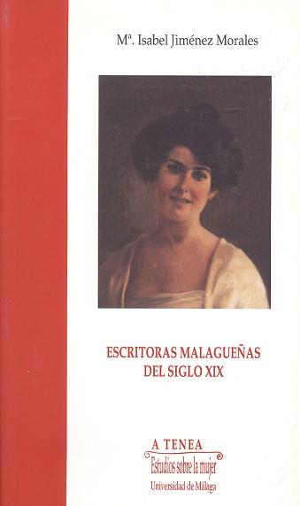 ESCRITORAS MALAGUEÑAS DEL SIGLO XIX | 9788474966268 | Llibreria L'Illa - Llibreria Online de Mollet - Comprar llibres online