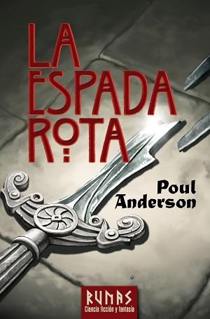 ESPADA ROTA, LA | 9788420683133 | ANDERSON, POUL | Llibreria L'Illa - Llibreria Online de Mollet - Comprar llibres online