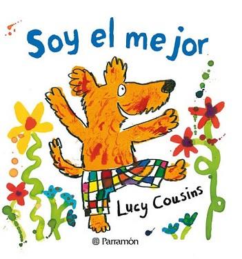 SOY EL MEJOR | 9788434236813 | COUSINS, LUCY | Llibreria L'Illa - Llibreria Online de Mollet - Comprar llibres online