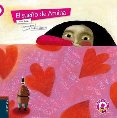 SUEÑO DE AMINA, EL | 9788426380593 | ANNA GASOL/ MARIONA CABASSA | Llibreria L'Illa - Llibreria Online de Mollet - Comprar llibres online