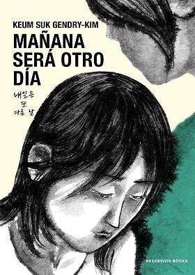 MAÑANA SERÁ OTRO DÍA | 9788419437907 | GENDRY-KIM, KEUM SUK | Llibreria L'Illa - Llibreria Online de Mollet - Comprar llibres online