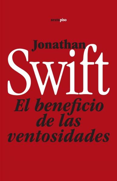 BENEFICIO DE LAS VENTOSIDADES, EL | 9788496867550 | SWIFT, JONATHAN | Llibreria L'Illa - Llibreria Online de Mollet - Comprar llibres online