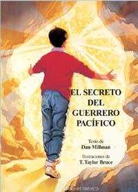 SECRETO DEL GUERRERO PACÍFICO, EL | 9788477209034 | MILLMAN, DAN/TAYLOR BRUCE, T. | Llibreria L'Illa - Llibreria Online de Mollet - Comprar llibres online