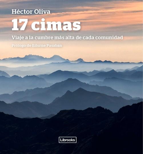 17 CIMAS | 9788493891091 | OLIVA CAMPS, HÉCTOR | Llibreria L'Illa - Llibreria Online de Mollet - Comprar llibres online