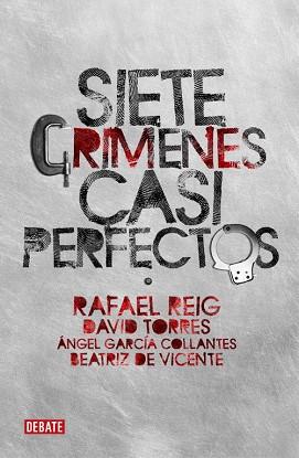 SIETE CRIMENES CASI PERFECTOS | 9788483068236 | VV.AA. | Llibreria L'Illa - Llibreria Online de Mollet - Comprar llibres online