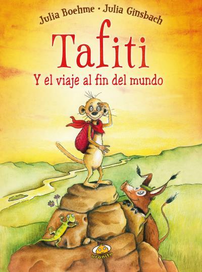 TAFITI Y EL VIAJE AL FIN DEL MUNDO | 9788416773053 | BOEHME, JULIA | Llibreria L'Illa - Llibreria Online de Mollet - Comprar llibres online