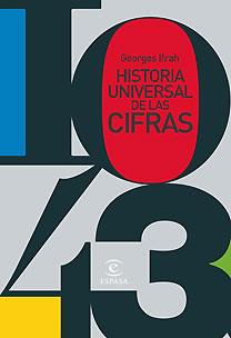 HISTORIA UNIVERSAL DE LAS CIFRAS | 9788467027112 | IFRAH, GEORGES