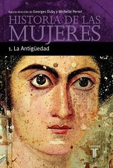 HISTORIAS DE LAS MUJERES,1 | 9788430603886 | DUBY GEORGES Y PERROT MICHELLE