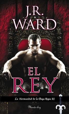 REY, EL | 9788483658451 | WARD, J. R. | Llibreria L'Illa - Llibreria Online de Mollet - Comprar llibres online