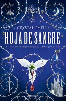 HOJA DE SANGRE | 9788494841491 | SMITH, CRYSTAL | Llibreria L'Illa - Llibreria Online de Mollet - Comprar llibres online