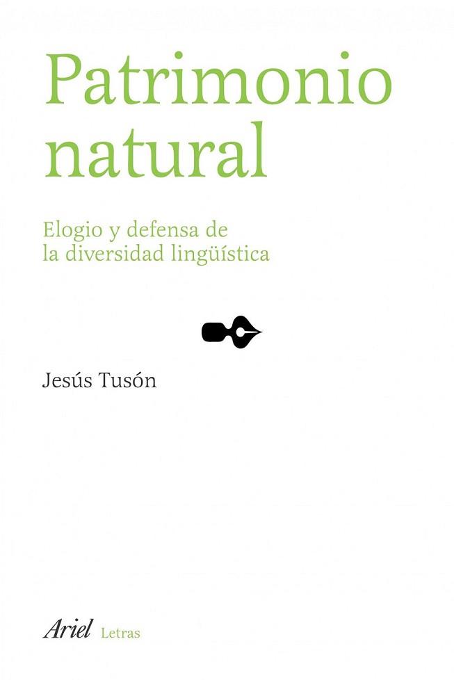 PATRIMONIO NATURAL. ELOGIO Y DEFENSA DE LA DIVERSI | 9788434482784 | TUSON, JESUS