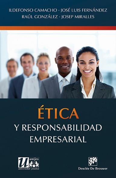 ÉTICA Y RESPONSABILIDAD EMPRESARIAL | 9788433026163 | CAMACHO LARAÑA, ILDEFONSO/FERNÁNDEZ FERNÁNDEZ, JOSÉ LUIS/GONZÁLEZ FABRE, RAÚL/MIRALLES MASSANÉS, JOS | Llibreria L'Illa - Llibreria Online de Mollet - Comprar llibres online