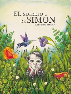 SECRETO DE SIMÓN, EL | 9788417074258 | BALTASAR NAVAS, LUZ MARINA | Llibreria L'Illa - Llibreria Online de Mollet - Comprar llibres online