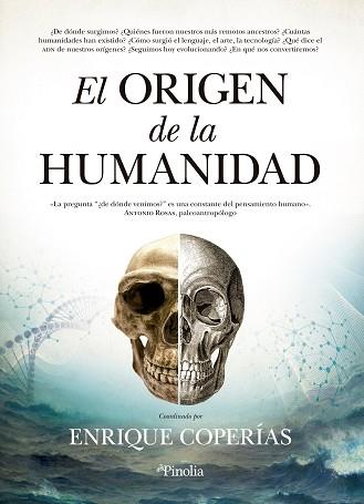 ORIGEN DE LA HUMANIDAD, EL | 9788412336511 | ENRIQUE MANUEL COPERÍAS JIMÉNEZ | Llibreria L'Illa - Llibreria Online de Mollet - Comprar llibres online